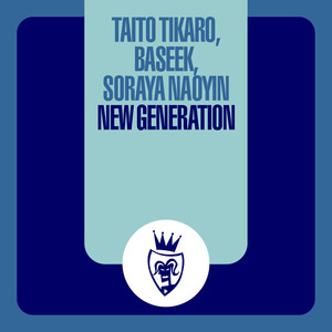 New Generation (Taito Tikaro & Sergi Elias Remix Edit)