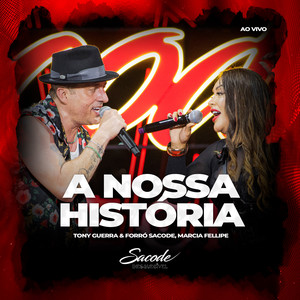 A Nossa História (Ao Vivo)
