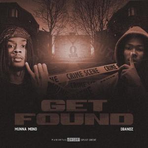 Get Found (Explicit)