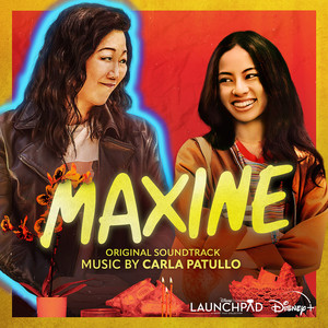 Maxine (From "Disney Launchpad: Season Two"/Original Soundtrack)