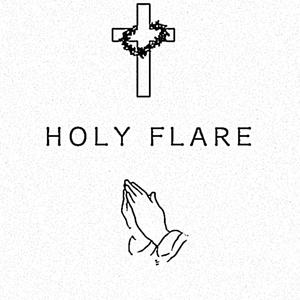 HOLY FLARE (feat. Rockwavy)