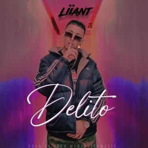 Delito (Explicit)