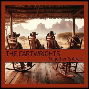 The Cartwrights - Together & Apart