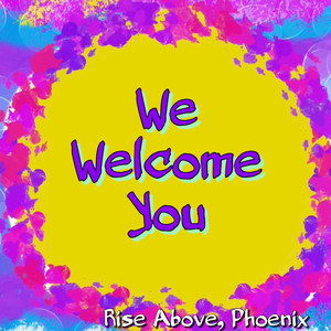 We Welcome You