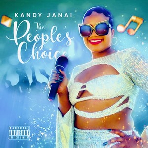The People's Choice (Explicit)