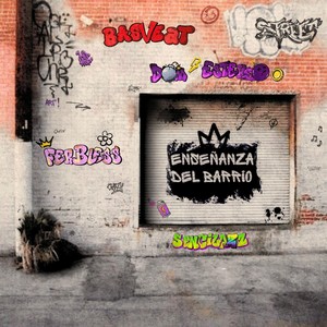 Enseñanza Del Barrio (feat. ferBless & Basveat)