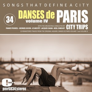 Songs That Define A City; Danses de Paris IV, Volume 34
