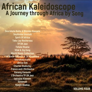 African Kaleidoscope: A Journey through Africa by Song, Volume 4