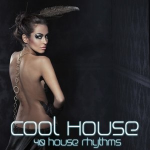 Cool House (40 House Rhythms)