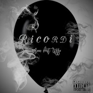 Ricordi (feat. Uzzo) [Explicit]