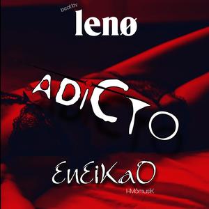 Adicto (feat. Eneikao)