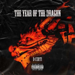 The Year of the Dragon (Explicit)