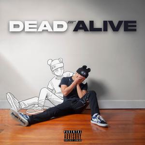 dead or alive (Explicit)
