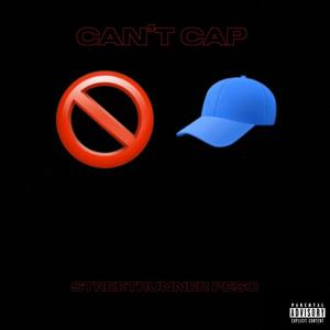 Can't Cap (Explicit)