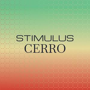 Stimulus Cerro