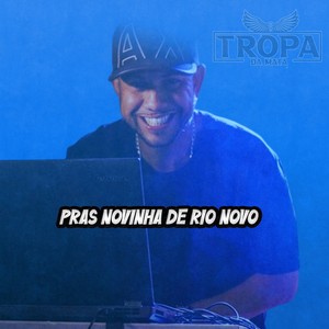 Pras Novinha de Rio Novo