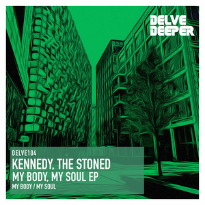 My Soul (Original Mix)