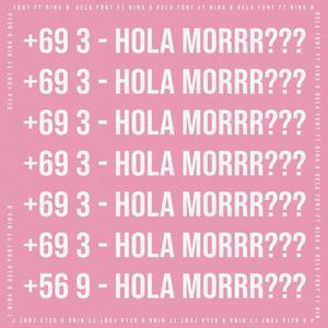 HOLA MORRR??? (feat. Nina Bravo)