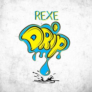 Drip (Explicit)