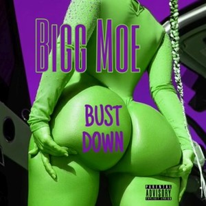 BUSTDOWN (Explicit)