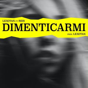 Dimenticarmi (feat. Reis)