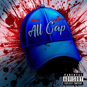 All Cap (Explicit)