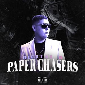 Paper Chasers (Explicit)