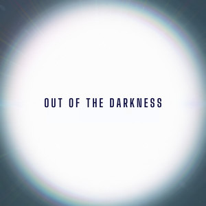 Out of the Darkness