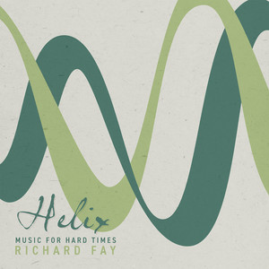 Helix: Music for Hard Times