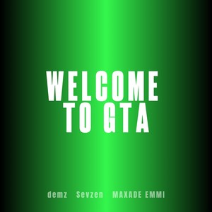 WELCOME TO GTA