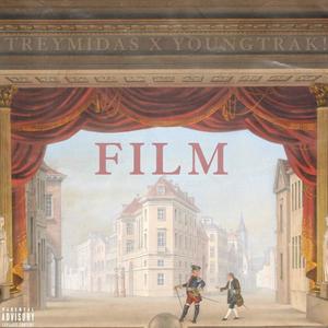 Film (feat. YoungTrak!) (Explicit)