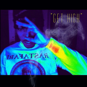 Get High (Explicit)