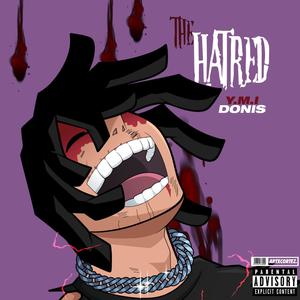 The Hatred (Explicit)