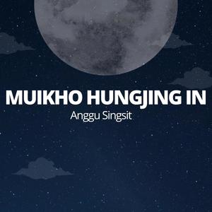 Muikho Hungjing In (Thah sah)