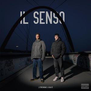 Il Senso(feat. JJonthebeat) (Explicit)