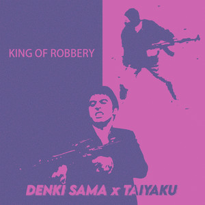 King of Robbery