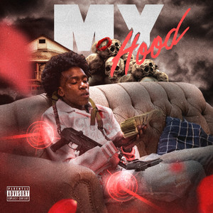 My Hood (Explicit)