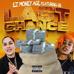 Last Chance (feat. CB) [Explicit]