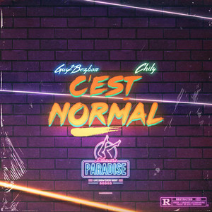 C'est normal (Explicit)