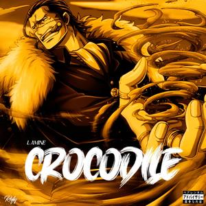 CROCODILE (Explicit)