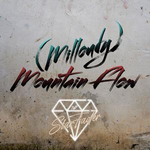 Mountain Flow (feat. Milloudy)