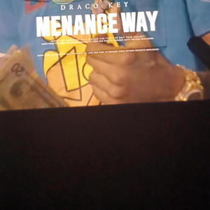 Menace Way (Explicit)