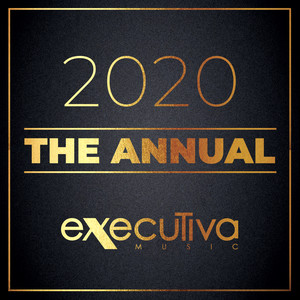 Executiva Music 2020 - The Annual