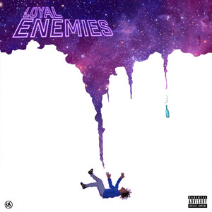 Loyal Enemies (Explicit)