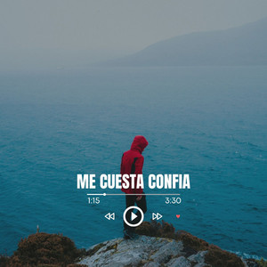 Me Cuesta Confia