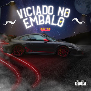 Viciada no Embalo (Explicit)