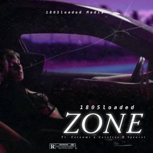 Zone (feat. Samjay1805 & Spencer Breex) (Explicit)