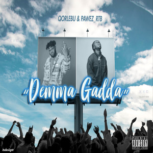 Demma Gadda (Explicit)