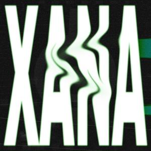 X.A.N.A (Explicit)