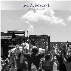 Live at Newport (All Tracks Remastered)